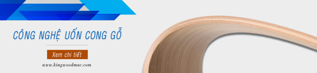 uốn cong gỗ bằng sóng cao tần hiện đại | KINGWOODMAC