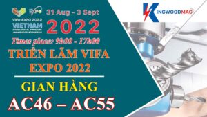 THƯ MỜI THAM DỰ TRIỂN LÃM VIFA EXPO 2022 | KINGWOODMAC