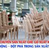 Dây Chuyền Sản Xuất Ghế Gỗ Xuất Khẩu: Tự Động – Đột Phá Trong Sản Xuất 4.0 Dây Chuyền Sản Xuất Ghế Gỗ Xuất Khẩu: Tự Động – Đột Phá Trong Sản Xuất 4.0