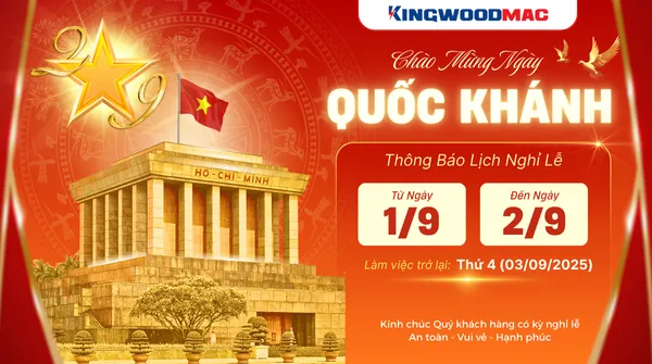 KINGWOODMAC thông báo nghỉ lễ 2 tháng 9 năm 2025