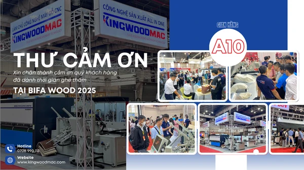Thư cảm ơn khách hàng và đối tác tham quan gian hàng của KINGWOODMAC tại triển lãm BIFA WOOD 2025
